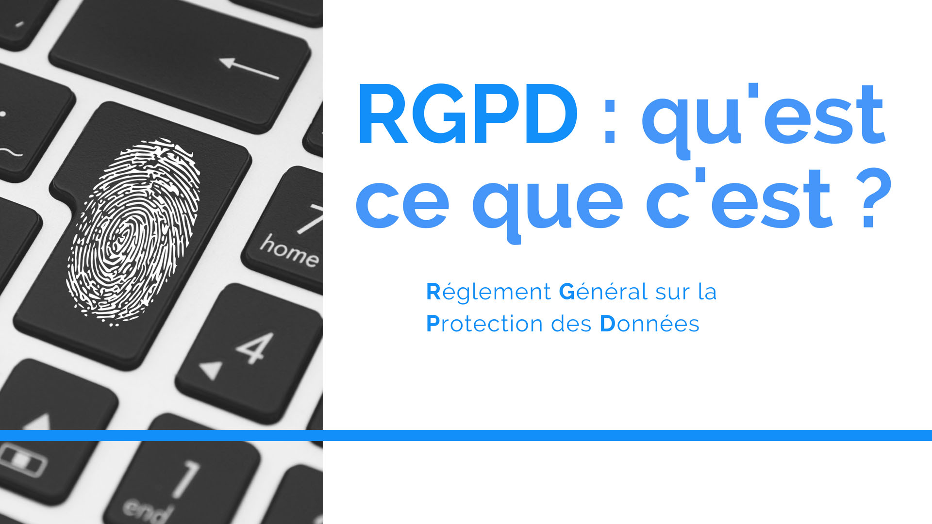 RGPD : Explication De La Réglementation Sur La Protection Des Données